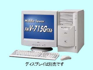 FMV-715GTX6 FMV6TXE10R FMV6TXE10R