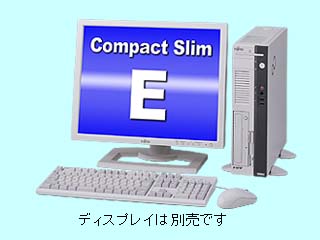 FMV-E630 FMVE30P2B1 カスタムメイド標準構成、Windows2000 DSPモデル FMVE30P2B1